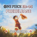 One Piece EB-05 Prerelease Event - 13.11.2026 - 15:30 im Geeksheaven