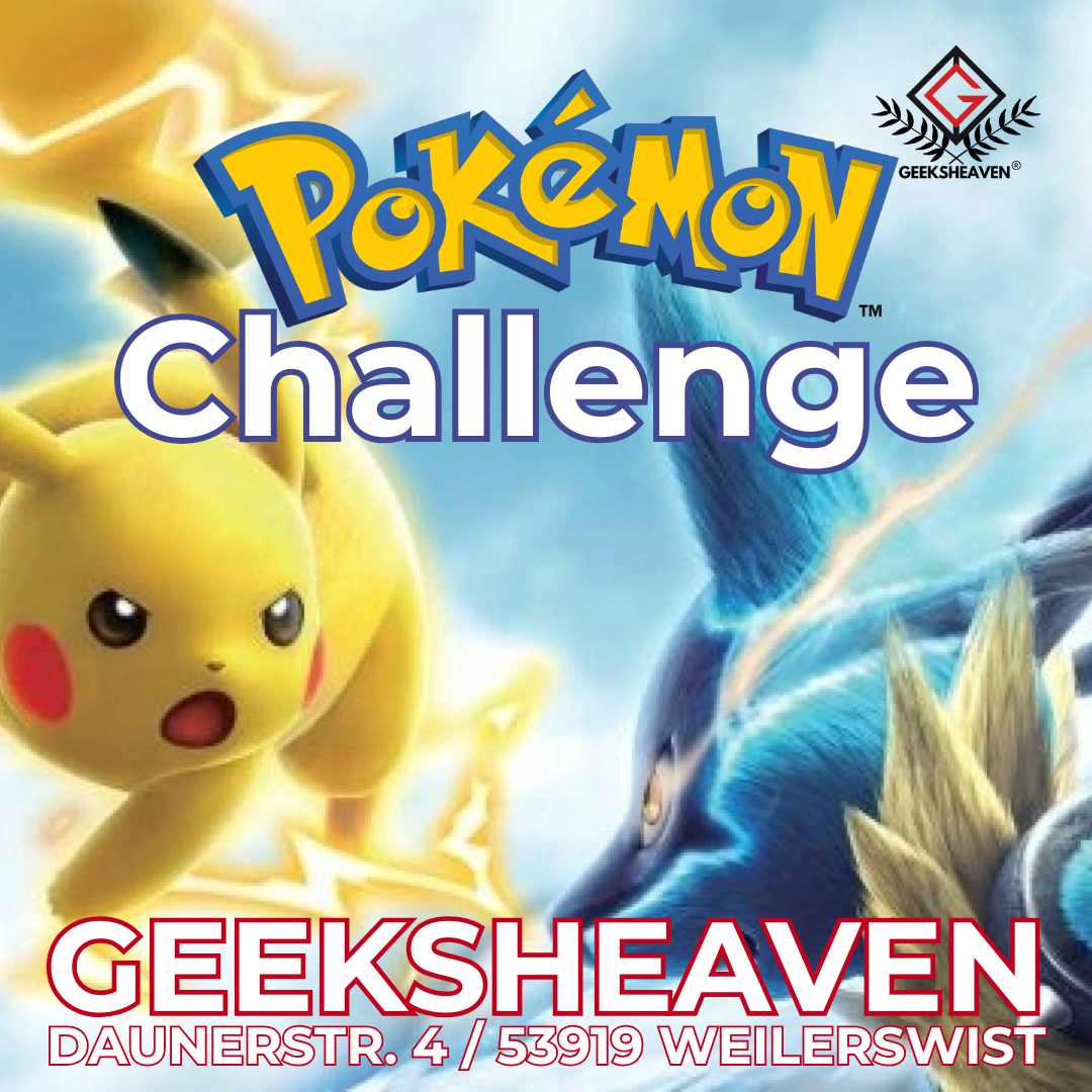 Pokemon Challenge – 18.09.2026 bei GeeksHeaven